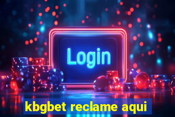 kbgbet reclame aqui